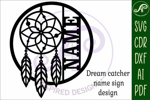 Dreamcatcher name wall art sign SVG APInspireddesigns 