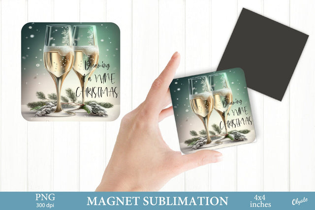 Dreaming of a Wine Christmas. Square Magnet Fridge PNG SVG Olga Terlyanskaya 