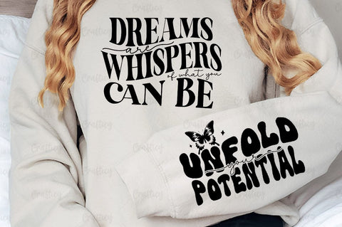 Dreams are whispers of what you can be Sleeve SVG Design SVG Designangry 