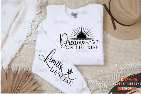 Dreams on the rise Sleeve SVG Design SVG Designangry 
