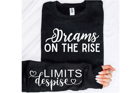 Dreams on the rise Sleeve SVG Design SVG Designangry 