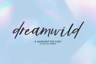 Dreamwild Script Font Beck McCormick 