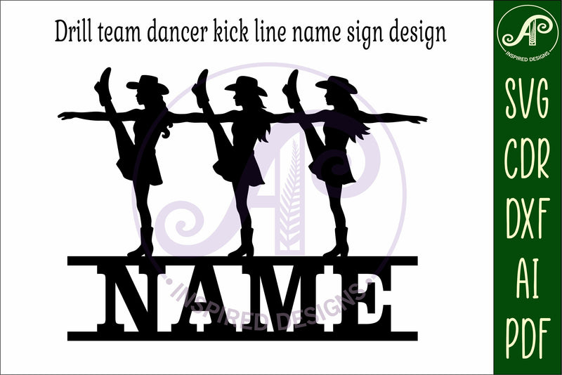 Drill team Dancers kickline name sign svg laser cut file - So Fontsy