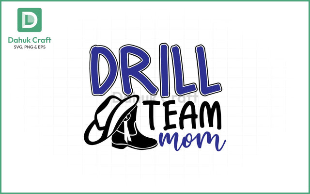 Drill Team Mom SVG Design Drill Team SVG PNG & EPS V2 SVG dahukdesign 