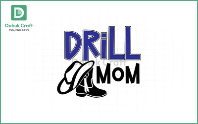 Drill Team Mom SVG Design Drill Team SVG PNG & EPS V8 SVG dahukdesign 