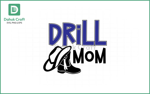 Drill Team Mom SVG Design Drill Team SVG PNG & EPS V8 SVG dahukdesign 