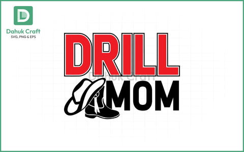Drill Team Mom SVG – Western Style Drill Team Mom SVG PNG & EPS V8 SVG dahukdesign 