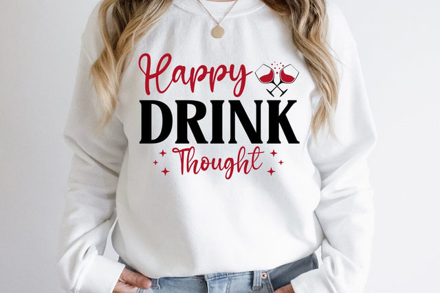 Drink Happy Thought SVG Design SVG Designangry 