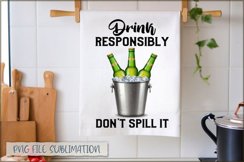Drink responsibly don't spill it Towel Sublimation Sublimation Shetara Begum 