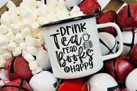 Drink Tea Read Books Be Happy, Reading SVG SVG CraftLabSVG 