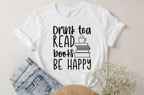 Drink tea read books be happy, Reading SVG SVG FiveStarCrafting 