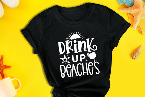 Drink Up Beaches, Beach SVG Cut File SVG CraftLabSVG 