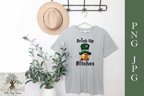 Drink up B*tches St Patrick Day Gnome JPG PNG Download Sublimation Willow Paige Farms 