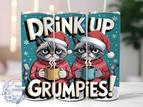 Drink Up Grumpies, Cats Christmas, Tumbler Design, Sublimation PNG, 20 oz Tumbler, Funny Cat Design, Holiday Drinkware, Christmas Humor Sublimation ToriDesigns 