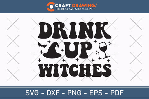 Drink Up Witches Halloween Svg, Halloween Png , Halloween Clipart, Ghost Svg, Halloween Shirt Svg, Hippie Svg, Retro Svg, Svg Bundle, Sublimation Designs SVG Debashish Barman 