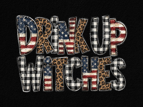 Drink Up Witches Patriotic PNG Clipart SVG artprintfile 