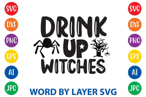 Drink Up Witches svg design SVG Rafiqul20606 