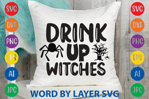 Drink Up Witches svg design SVG Rafiqul20606 