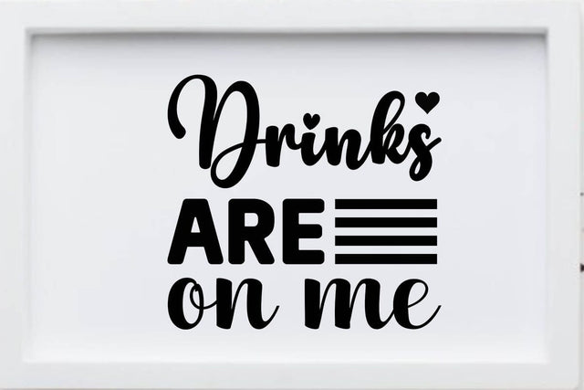 drinks are on me SVG Angelina750 