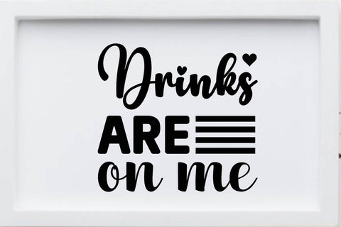 drinks are on me SVG Angelina750 
