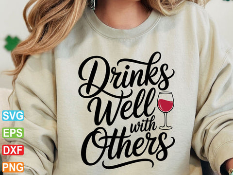 Drinks Well With Others SVG, Funny Drinking Design (Digital Download) SVG artprintfile 
