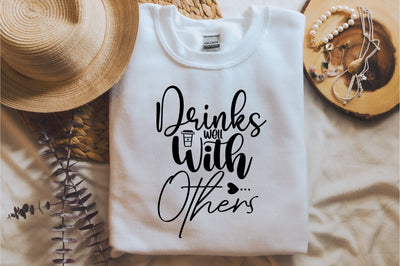 Drinks Well With Others SVG orpitasn 