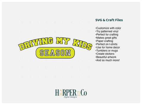 Driving My Kids Season Laser SVG EPS Cut File SVG HarperNCo 