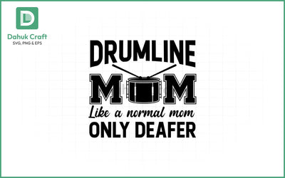 Drumline Mom SVG – Loud & Proud Drumline Mom SVG PNG & EPS V13 SVG dahukdesign 
