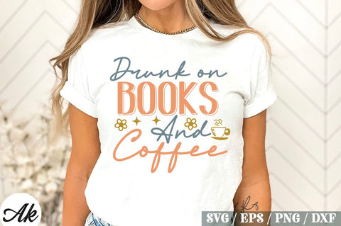 Drunk on Books & Coffee Retro Design SVG akazaddesign 