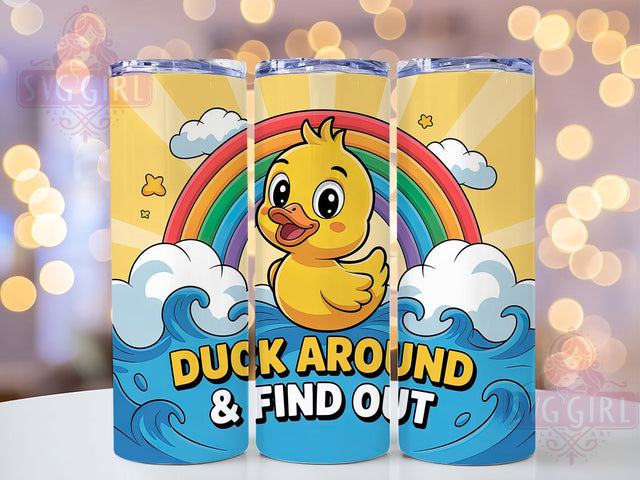 Duck Around & Find Out 20oz Tumbler, Duck Around & Find Out Tumbler, Humor Sublimation Wrap, Animal Lover Design, Cute PNG, 20oz Tumbler Wrap Sublimation SvggirlplusArt 