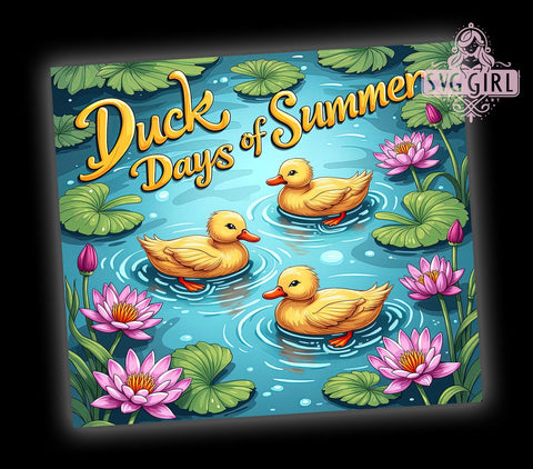 Duck Days, Summer Tumbler, 20oz Tumbler, Sublimation Design, Waterfowl Decor, Outdoor Enthusiast, Gift for Nature Lovers Sublimation SvggirlplusArt 