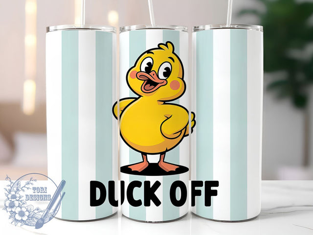 Duck Off Funny 20oz Tumbler, I Don’t Give a Duck Tumbler, Humor Sublimation Wrap, Sarcastic Quote Design, Animal Lover PNG, 20oz Tumbler Wrap Sublimation ToriDesigns 