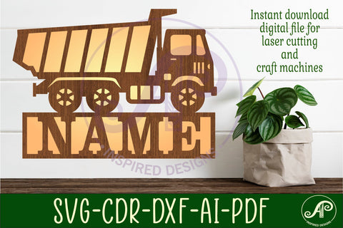 Dump truck construction vehicle name sign svg laser cut SVG APInspireddesigns 