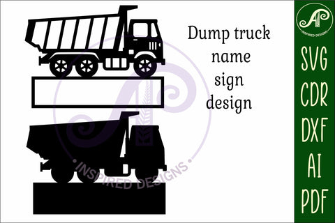 Dump truck construction vehicle name sign svg laser cut SVG APInspireddesigns 