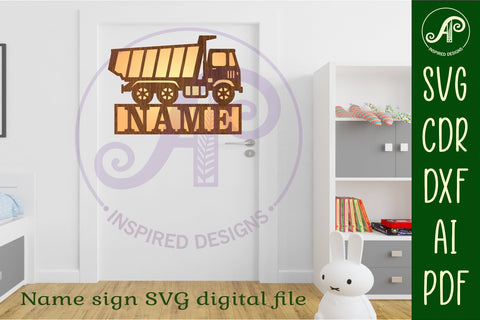 Dump truck construction vehicle name sign svg laser cut SVG APInspireddesigns 