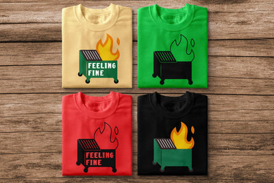 Dumpster Fire Feeling Fine SVG SVG Designed by Geeks 