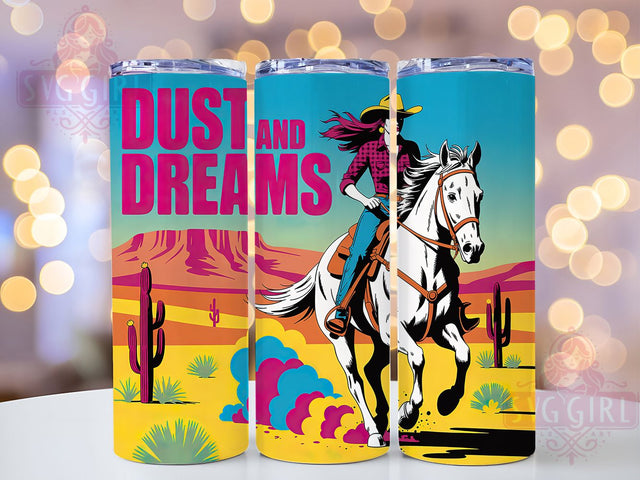 Dust And Dreams 20oz Tumbler, Dust and Dreams Quote, Western Cowgirl Wrap, Rustic Cowgirl Sublimation, 20oz Tumbler Wrap, Sublimation Design PNG, Country Western Gift Sublimation SvggirlplusArt 