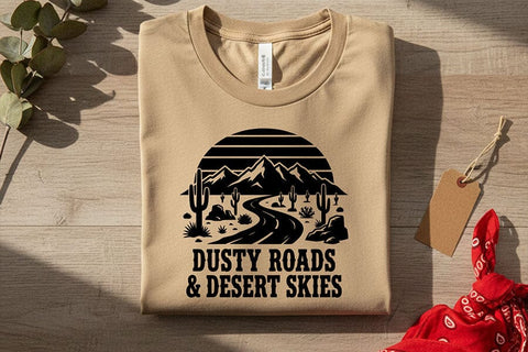 Dusty Roads Desert Skies Svg, Western Cowgirl Svg, Desert Western Quote Svg, Country Girl Shirt Svg, Rodeo Shirt Cricut File, Western Svg SVG TiffsCraftyCreations 