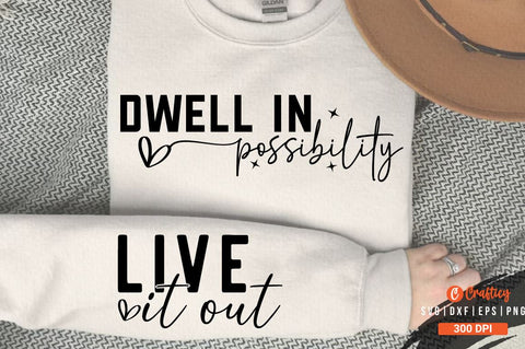 Dwell in Possibility SVG Sleeve Design SVG Designangry 