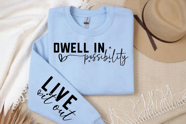Dwell in Possibility SVG Sleeve Design SVG Designangry 