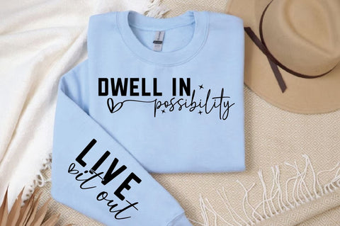 Dwell in Possibility SVG Sleeve Design SVG Designangry 