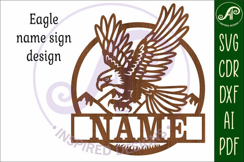 Eagle name sign svg laser SVG APInspireddesigns 