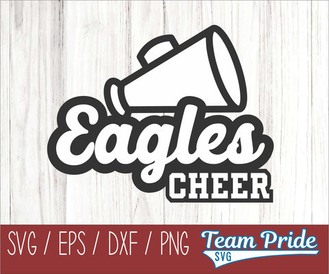 Eagles Cheer SVG Digital Download Printable - SVG, EPS, DXF, PNG SVG Team Pride SVG 