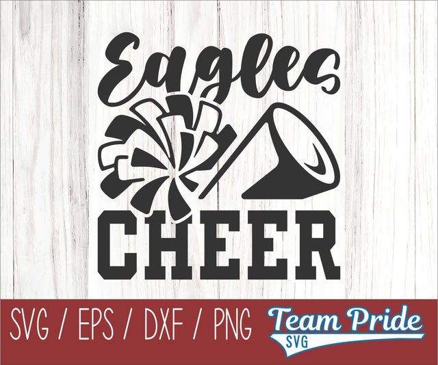 Eagles Cheer SVG Printable Digital Download SVG, EPS, DXF, PNG SVG Team Pride SVG 
