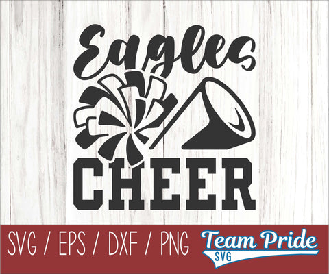 Eagles Cheer SVG Printable Digital Download SVG, EPS, DXF, PNG SVG Team Pride SVG 