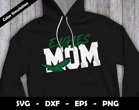 Eagles Mom SVG Cut File, Eagles logo SVG Design, Eagles Mom Football, T-Shirt Sublimation Design Png SVG Arthur Arellano 