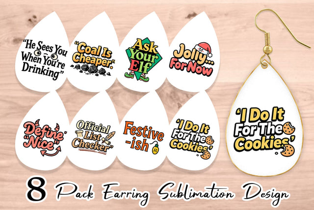 Earring Sarcastic Santa Quotes Sublimation artnoy 