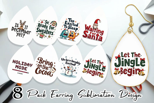 Earring Ugly Cute Christmas Countdown: Quirky Quotes Sublimation artnoy 