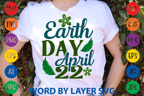 Earth Day April 22 SVG DESIGN SVG Rafiqul20606 