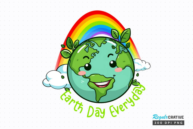 Earth day everyday Sublimation Design Sublimation Regulrcrative 